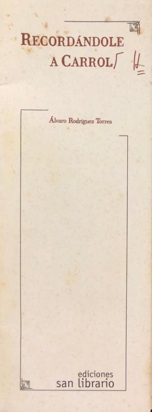 Recordándole a Carrol